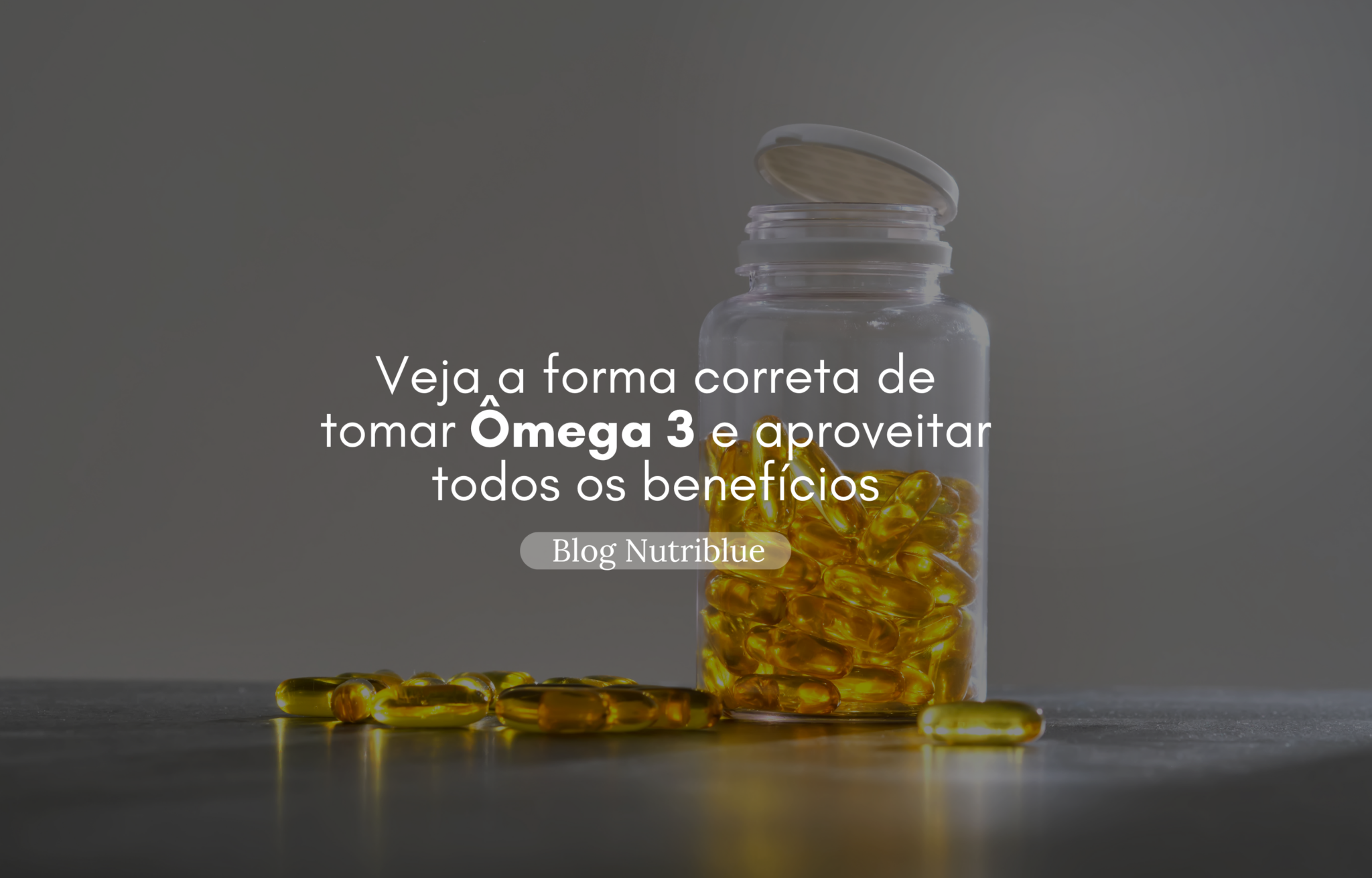 Como aumentar a absorção de ômega 3