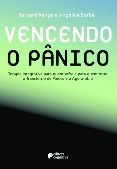 Como tratar a síndrome do pânico com agorafobia e ansiedade social