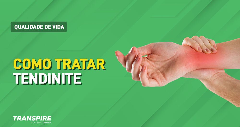 Como tratar a tendinite