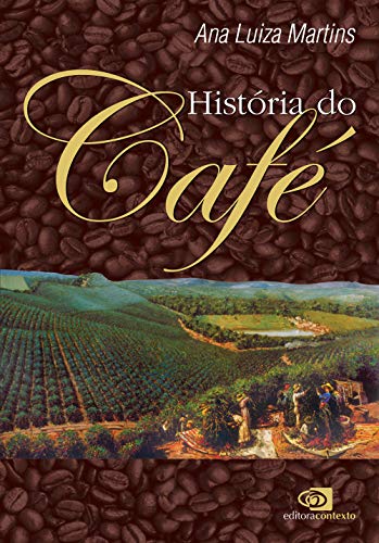 história do café no brasil